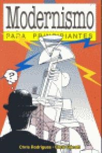 MODERNISMO PARA PRINCIPIANTES | 9789875550049 | RODRIGUES / GARRATT