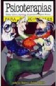 PSICOTERAPIAS PARA PRINCIPIANTES | 9789875550377 | LO BIANCO, JULIO