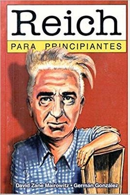 REICH PARA PRINCIPIANTES | 9789879065112 | MAIROWITZ / GONZALEZ