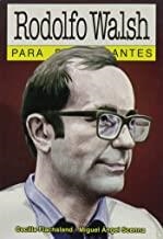 RODOLFO WALSH PARA PRINCIPIANTES | 9789875550247 | FLACHSLAND / SCENNA