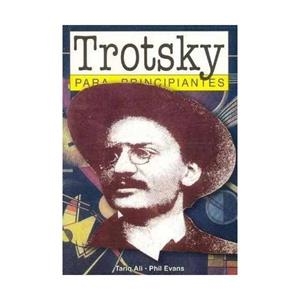 TROTSKY PARA PRINCIPIANTES | 9789875550308 | TARIQ, A. / PHI,L E.
