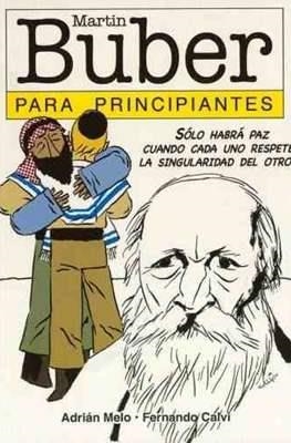 BUBER MARTIN PARA PRINCIPIANTES | 9789875550582 | MELO, ADRIAN / CALVI, FERNANDO