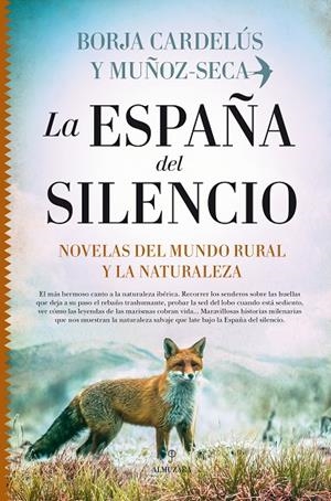 ESPAÑA DEL SILENCIO, LA | 9788417954925 | CARDELÚS Y MUÑOZ-SECA, BORJA
