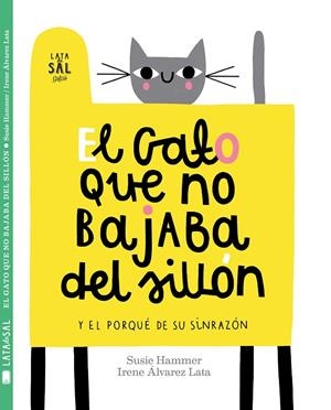 GATO QUE NO BAJABA DEL SILLÓN, EL | 9788494665073 | HAMMER, SUSIE
