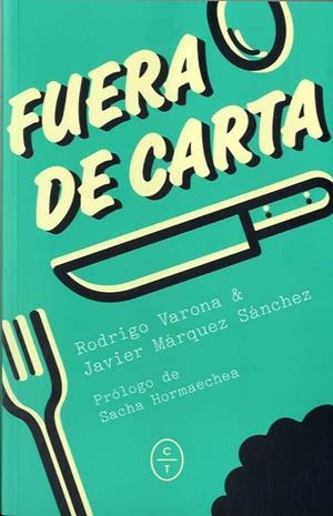 FUERA DE CARTA | 9788494629990 | VARONA, RODRIGO
