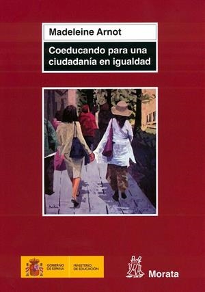 COEDUCANDO PARA UNA CIUDADANIA EN IGUALDAD | 9788471125347 | ARNOT, MADELEINE