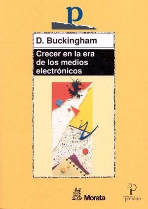 CRECER ERA MEDIOS ELECTRONICOS | 9788471124609 | BUCKINGHAM, DAVID