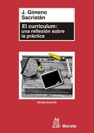 CURRICULUM : UNA REFLEXION SOBRE LA PRACTICA | 9788471123268 | GIMENO SACRISTAN, JOSE