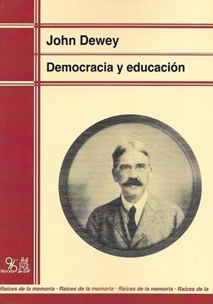 DEMOCRACIA Y EDUCACION | 9788471123916 | DEWEY,  JOHN