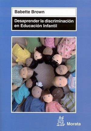 DESAPRENDER LA DESCRIMINACION EN EDUCACION INFANTIL | 9788471126078 | BROWN, BABETTE