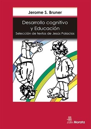 DESARROLLO COGNITIVO Y EDUCACION | 9788471123190 | BRUNER, J. S.