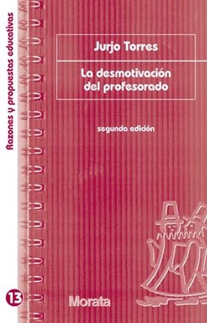 DESMOTIVACION DEL PROFESORADO | 9788471125101 | TORRES SANTOME, JURJO