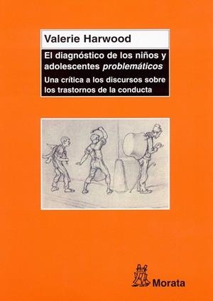 DIAGNOSTICO DE LOS NIÑOS Y ADOLESCENTES PROBLEMATICOS | 9788471125309 | HARWOOD, VALERIE