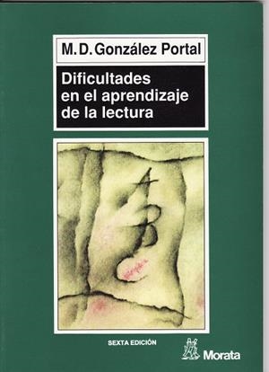 DIFICULTADES EN EL APRENDIZAJE DE LA LECTURA | 9788471124166 | GONZALEZ PORTAL, M. D.