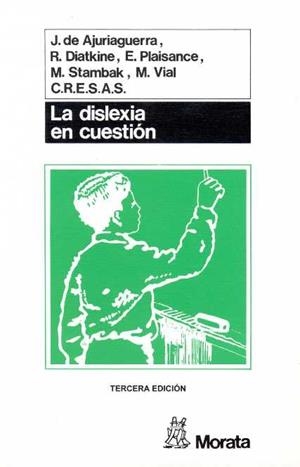 DISLEXIA EN CUESTION | 9788471123060 | AJURIAGUERRA, J.