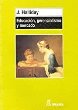 EDUCACION GERENCIALISMO | 9788471123879 | HALLIDAY, JOHN
