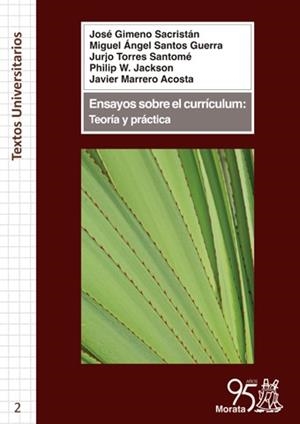 ENSAYOS SOBRE EL CURRÍCULUM: | 9788471128171 | GIMENO SACRISTÁN, JOSÉ/SANTOS GUERRA, MIGUEL ÁNGEL/TORRES SANTOMÉ, JURJO/MARRERO ACOSTA, JAVIER/JACK