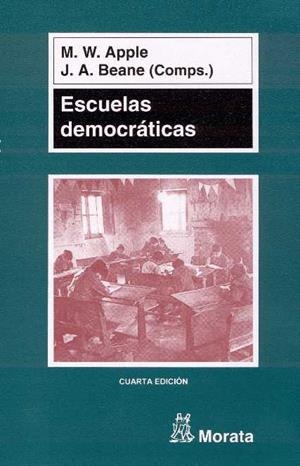 ESCUELAS DEMOCRATICAS | 9788471124098 | APPLE, MICHAEL W.