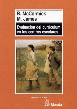 EVALUACION DEL CURRICULUM | 9788471123886 | MCCORMICK, ROBERT