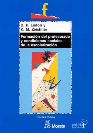 FORMACION DEL PROFESORADO | 9788471123848 | LISTON, DANIEL P.