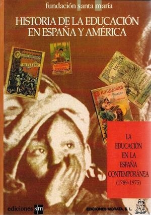 HISTORIA EDUCACION EN ESPAÑA 3 | 9788471123787 | FUNDACION SANTA MARIA