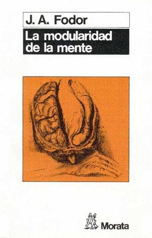 MODULARIDAD DE LA MENTE | 9788471123077 | FODOR, J.