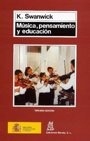 MUSICA PENSAMIENTO Y EDUCACION | 9788471123657 | SWANWICK, KEITH