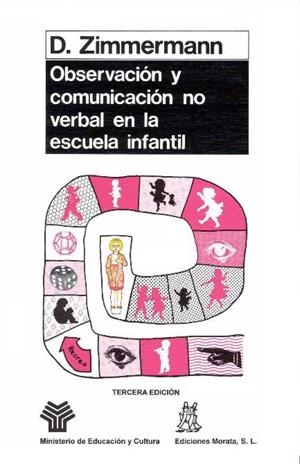 OBSERVACION Y COMUNICACION NO VERBAL ESCUELA INFANTIL | 9788471123121 | ZIMMERMANN, D.