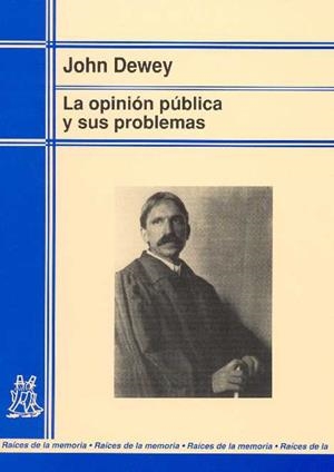 OPINION PUBLICA Y SUS PROBLEMAS | 9788471124883 | DEWEY,  JOHN