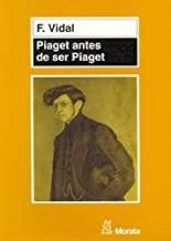 PIAGET ANTES DE SER PIAGET | 9788471124289 | VIDAL, FERNANDO