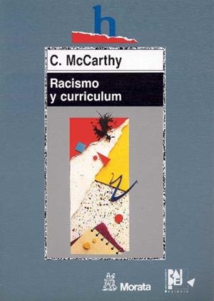 RACISMO Y CURRICULUM | 9788471123930 | MCCARTHY, CAMERON
