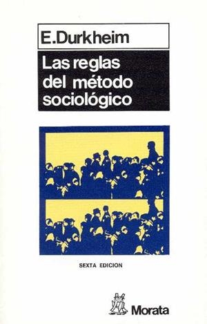 REGLAS DEL METODO SOCIOLOGICO | 9788471121479 | DURKHEIM, E.