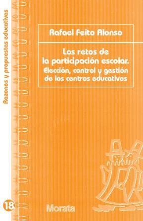 RETOS DE LA PARTICIPACION ESCOLAR | 9788471126320 | FEITO ALONSO, RAFAEL