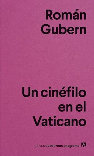 CINÉFILO EN EL VATICANO, UN | 9788433916365 | GUBERN, ROMÁN