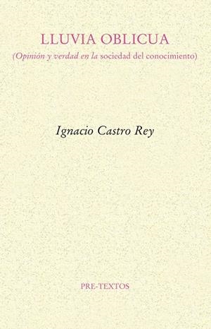 LLUVIA OBLICUA | 9788417830908 | CASTRO REY, IGNACIO