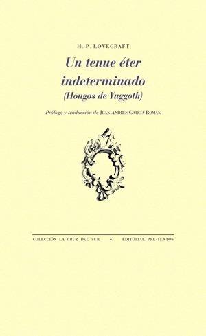 TENUE ÉTER INDETERMINADO, UN | 9788417830823 | LOVECRAFT, H. P.