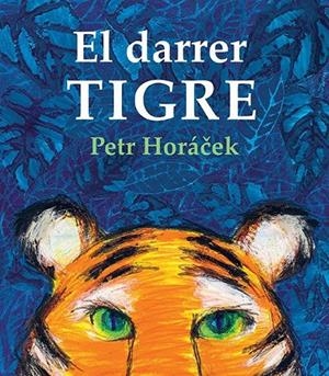 DARRER TIGRE, EL | 9788426146380 | HORÁCEK, PETR