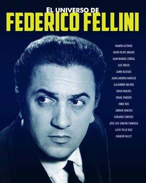 UNIVERSO DE FEDERICO FELLINI, EL | 9788415606994 | MELERO / TELLO