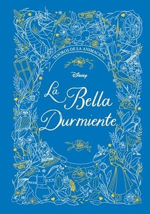 BELLA DURMIENTE, LA. TESOROS DE LA ANIMACIÓN | 9788499519678