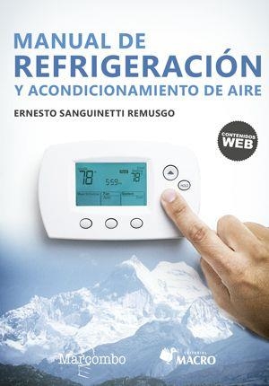 MANUAL DE REFRIGERACIÓN Y ACONDICIONAMIENTO DE AIRE | 9788426728166 | SANGUINETTI REMUSGO, ERNESTO