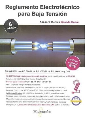 REGLAMENTO ELECTROTÉCNICO PARA BAJA TENSIÓN 6ª ED. | 9788426727930 | BUENO GONZALEZ, BENILDE