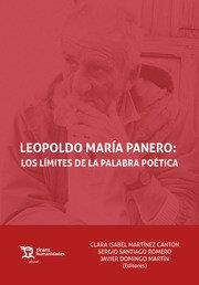 LEOPOLDO MARÍA PANERO LOS LÍMITES DE LA PALABRA | 9788417706685 | RIVERO MACHINA, ANTONIO