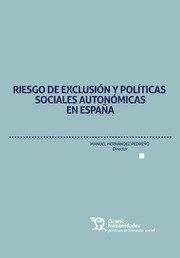 RIESGO DE EXCLUSIÓN. POLÍTICAS SOCIALES AUTONOMICA | 9788417973308 | FACAL FONDO, TERESA