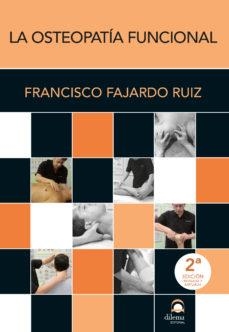 OSTEOPATÍA FUNCIONAL, LA | 9788498274660 | FAJARDO, FRANCISCO