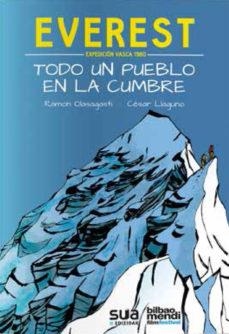 EVEREST. TODO UN PUEBLO EN LA CUMBRE | 9788482166964 | OLASAGASTI AIESTARAN, RAMON