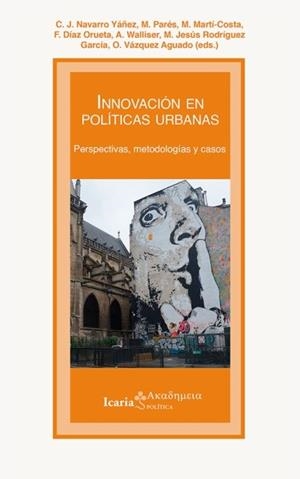 INNOVACIONES EN POLITICAS URBANAS | 9788498889383 | NAVARRO YÁÑEZ, C.  J.