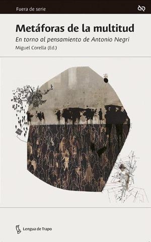 METAFORAS DE LA MULTITUD | 9788483812440 | CORELLA, MIGUEL
