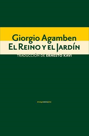 REINO Y EL JARDÍN, EL | 9788416677429 | AGAMBEN, GIORGIO