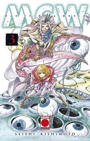 MAD CHIMERA WORLD 03 | 9788413342696 | KISHIMOTO, SEISHI