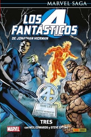 MARVEL SAGA 96. LOS 4 FANTÁSTICOS DE JONATHAN HICKMAN 03 : TRES | 9788413342511 | EPTING, STEVE / HICKMAN, JONATHAN